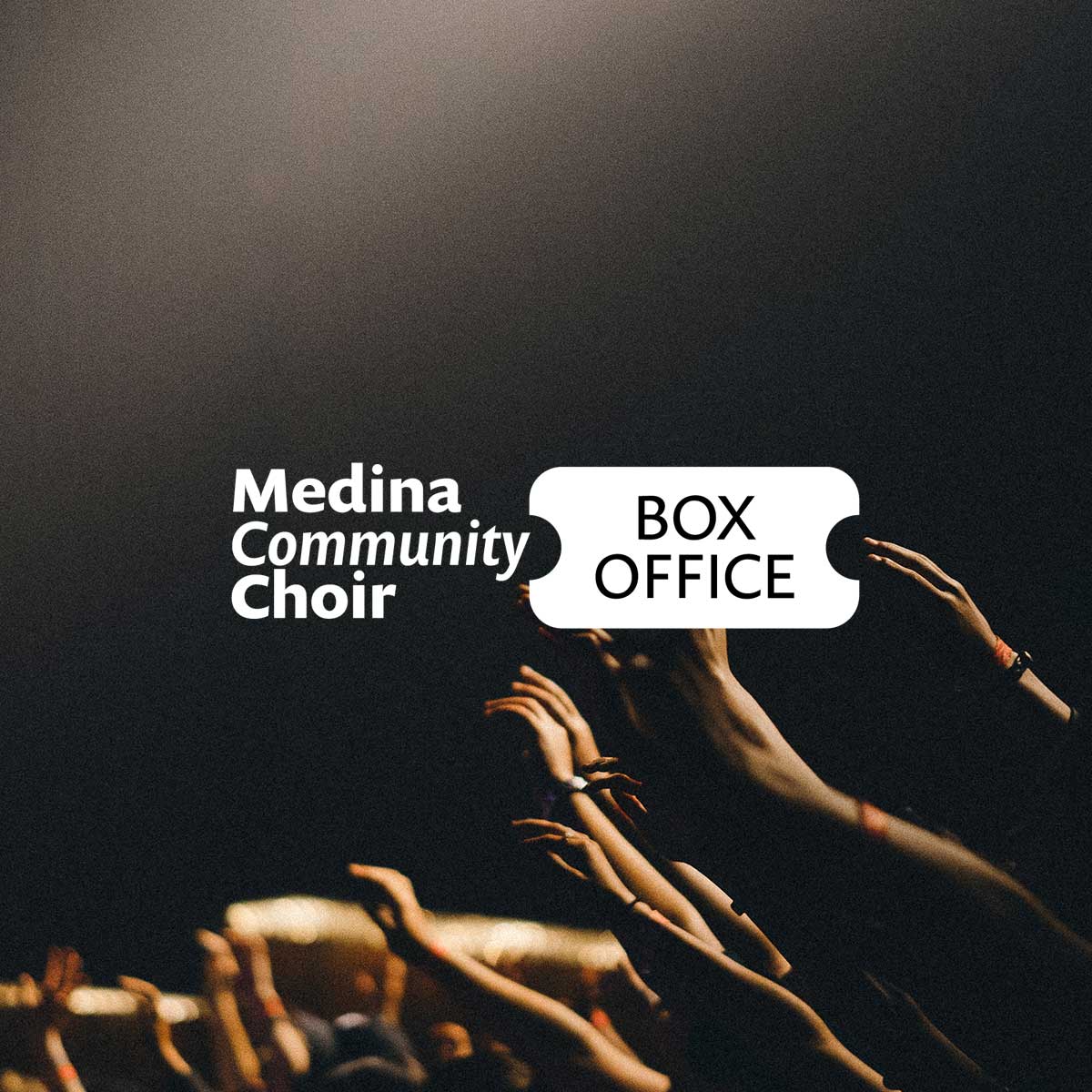 Medina Community Choir Box Office